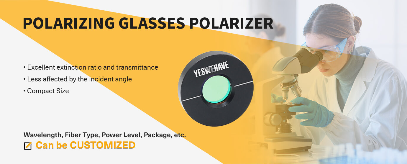 Features and applications of Polarizing Glasses Polarizer